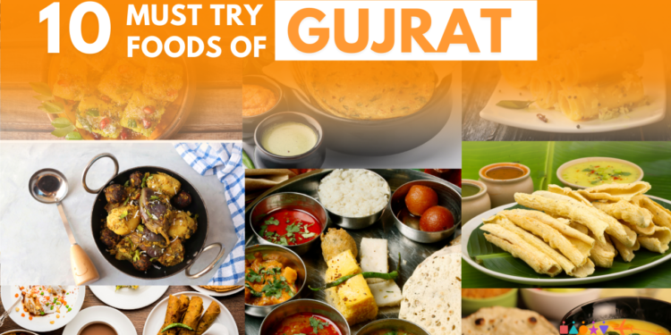 Must-Try Foods of Gujarat – A Culinary Delight