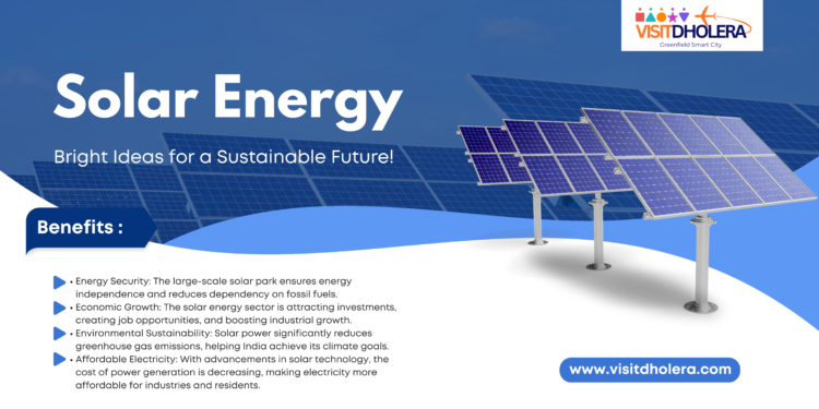 Solar Energy in Dholera Paving the Way for a Sustainable Future