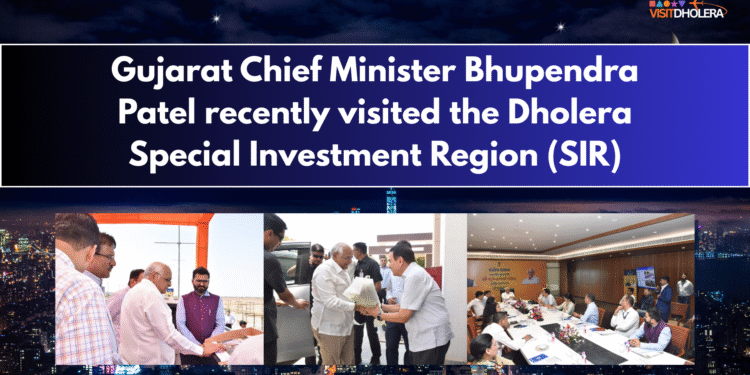Gujarat Chief Minister Bhupendra Patel recently visited the Dholera Special Investment Region (SIR)